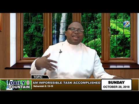 DAILY FOUNTAIN OF OCTOBER 28, 2018 - REV'D BOLAJOKO OSINUPEBI
