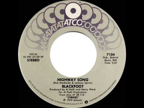 1979 HITS ARCHIVE: Highway Song - Blackfoot (stereo 45 single version)