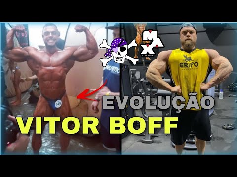 VITOR BOFF É UM DOS MAIORES BODYBUILDERS DO BRASIL !🇧🇷 EVOLUÇÃO ANTES E DEPOIS