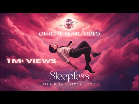 Sleepless(yumi aama) | Rito Riba ft.Simyo | Tadu Lunia I tav