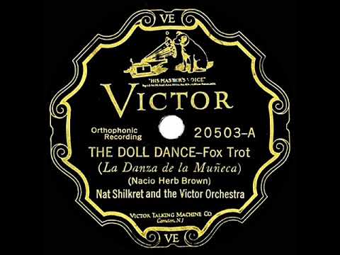 1927 HITS ARCHIVE: The Doll Dance - Nat Shilkret