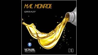 Mac Monroe - Greasy (8 Bit Bandit Remix)