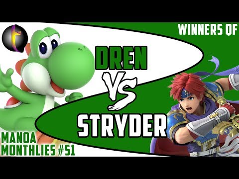 MM51 Singles: SSBU - WQF - Dren vs Stryder