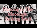 Dancing in The Moonlight Backing Track 