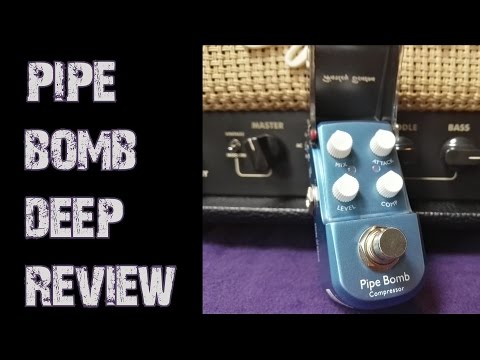 PIPE BOMB (Harley Benton / Joyo ) COMPRESSOR DEEP REVIEW ✅