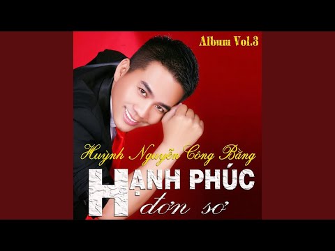 Thể hiện bởi Huỳnh Nguyễn Công Bằng