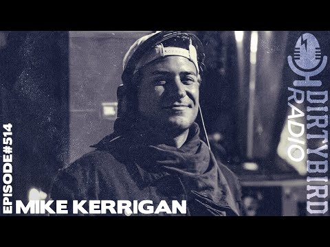 Dirtybird Radio 514 - Mike Kerrigan
