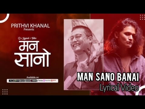 Man Sano Banayi Na Runu Hai Lyrics | Badalu Pari Ko Yo London Sahara Lyrical Video | Prithvi Khanal