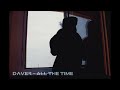 Daver - All the Time