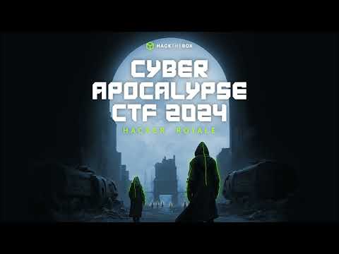 HTB Cyber Apocalypse 2024 | Hacker Royale