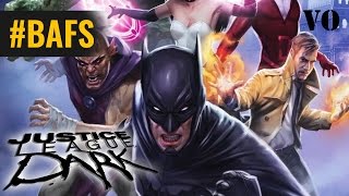 Justice League Dark – DC Comics - Trailer VO - 2017