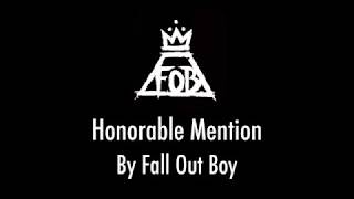 Honorable Mention - Fall Out Boy (LYRIC VIDEO)