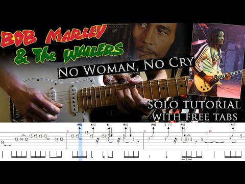 Bob Marley & The Wailers - No Woman, No Cry guitar solo lesson (with tablatures and backing tracks)