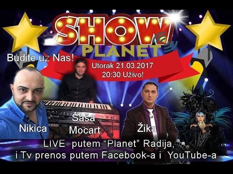 Emisija Planet Show - UZIVO - Nikica - Boban Stublinac - Sasa MOZART