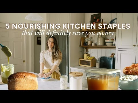 5 Essential Kitchen Staples You Should Be Making