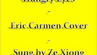 HUNGRY EYES - ERIC CARMEN COVER - MAR 29, 2013
