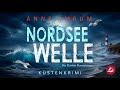 Nordsee Welle - Die Küsten-Kommissare von Von Anne Amrum | Krimi Thriller Hörbuch