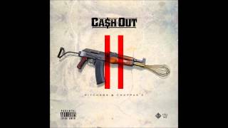 CASH OUT - TOUCH YA TOES