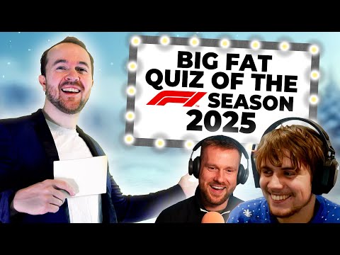 THE BIG FAT QUIZ OF THE F1 SEASON 2025