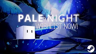 Pale Night - Release Trailer