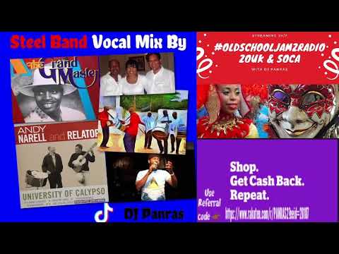 Steel Band Pan Tunes Mix By DJ Panras [Panorama Rewind]