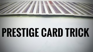 LEARN THE PRESTIGE CARD TRICK PigCake Tutorials