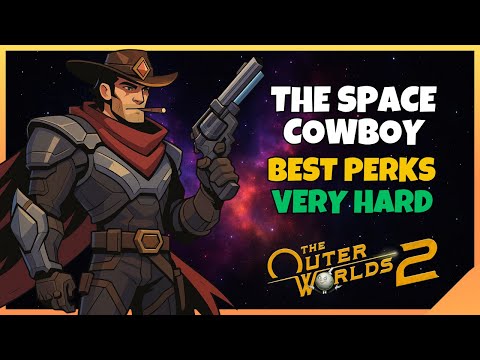 The Ultimate Gunslinger | Outer Worlds 2 | Very Hard