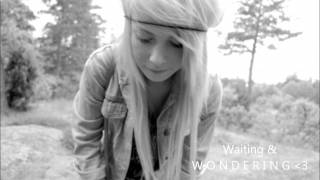 Waiting &amp; W O N D E R I N G&#39; #Blurb