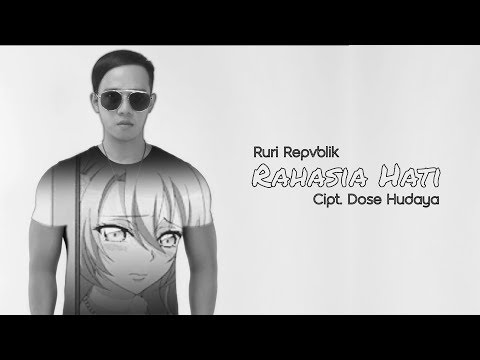 Ruri Repvblik - Rahasia Hati