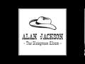 Alan Jackson - Way Beyond The Blue