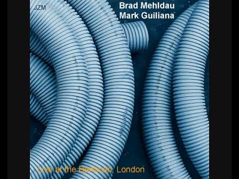 Brad Mehldau & Mark Guiliana - Live at the Barbican, London (2013 - Live Recording)