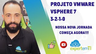 VMware vSphere 7 - Projeto prático