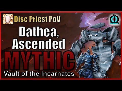 Northern Sky vs Mythic Dathea, Ascended - Disc Priest PoV - Vault of the Incarnates