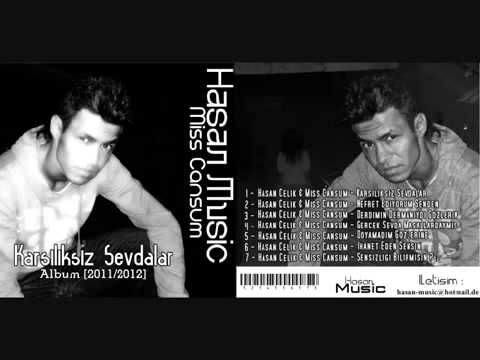 Hasan Celik & Miss Cansum   Karsiliksiz Sevdalar ALBUM TANITIMI