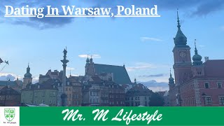 City Review: Dating In Warsaw, Poland
