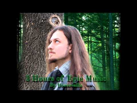 3 Hours of Epic Music By Dracovallis