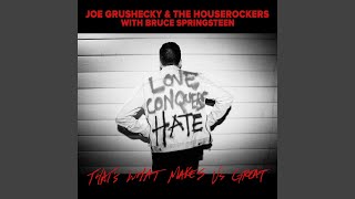 That&#39;s What Makes Us Great (feat. Bruce Springsteen)