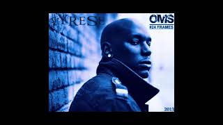 Tyrese - What Am I Gonna Do [HQ]