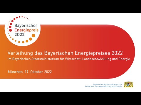 Bayerischer Energiepreis 2022 - Preisverleihung