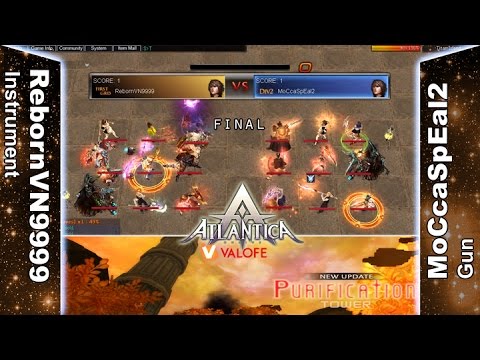 Titan 30/04/2017 PM: Final - RebornVN9999 vs MoCcaSpEal2 - Atlantica Online