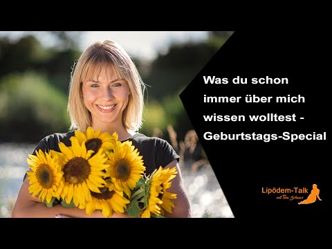 Was du schon immer über mich wissen wolltest - Geburtstags Special