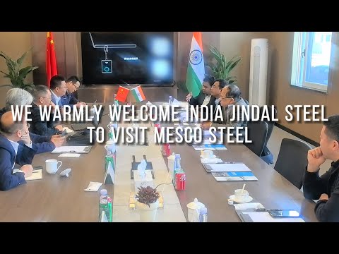 India's JINDAL Group visits MESCO STEEL for technical exchange on ZAM steel production line.