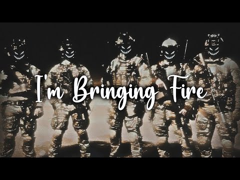 Military Motivation - "I’m Bringing The Fire"