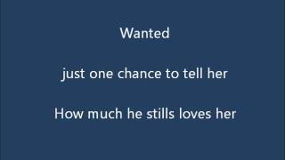 Alan Jackson - Wanted (lyrics).wmv