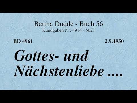 BD 4961 - GOTTES- UND NÄCHSTENLIEBE ....