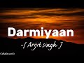 Darmiyaan - Shafqat Amanat Ali ❤️ with lyrics ❤️ #music #kahabaonsibs