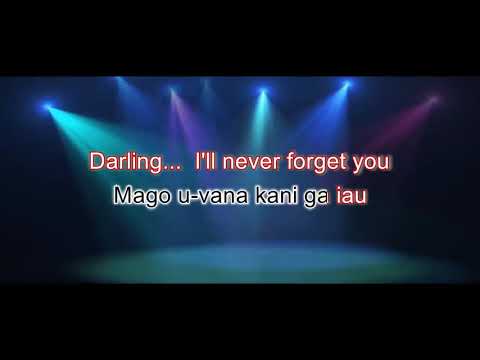 I'll Never Forget You - Leonard Kania featuring Mereani Masani & Junior Elizah. (Sing along)