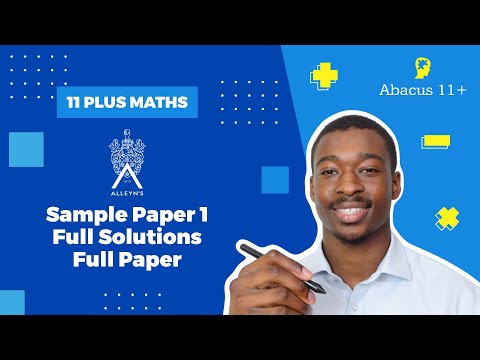 11 Plus Maths | Alleyn's School Maths Sample Paper 1 | Full Solutions (Entire Paper)