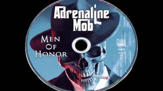 Adrenaline Mob - Gets You Through The Night (Bonus Track)