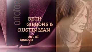 Beth Gibbons &amp; Rustin Man / Drake #vinyl #Ortofon2mblack